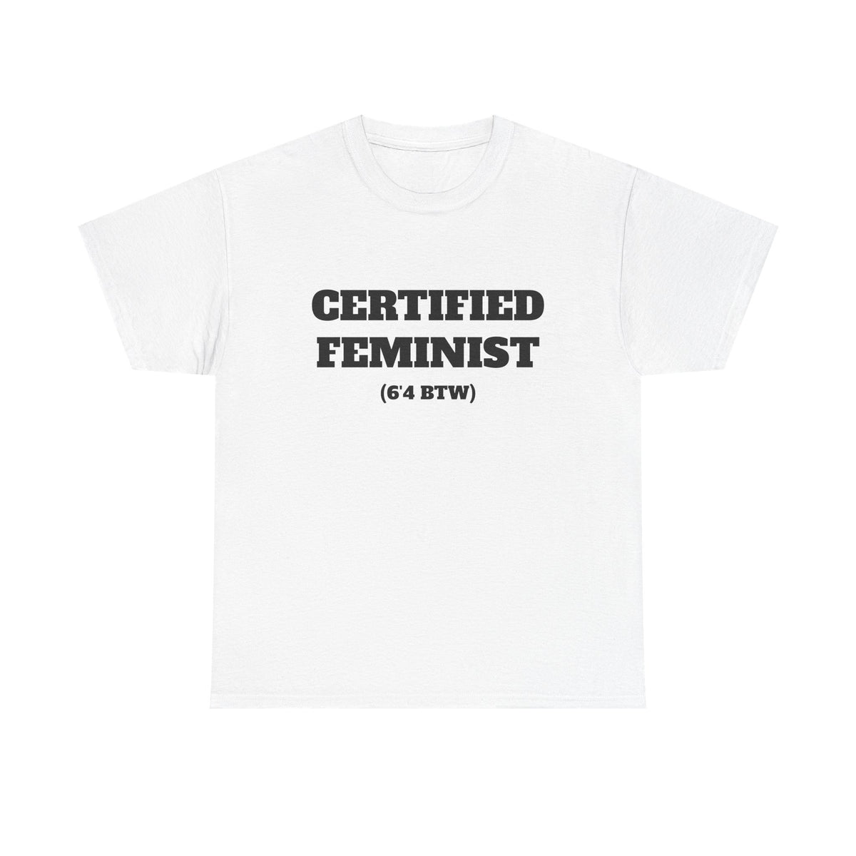 Certified Feminist White Tee