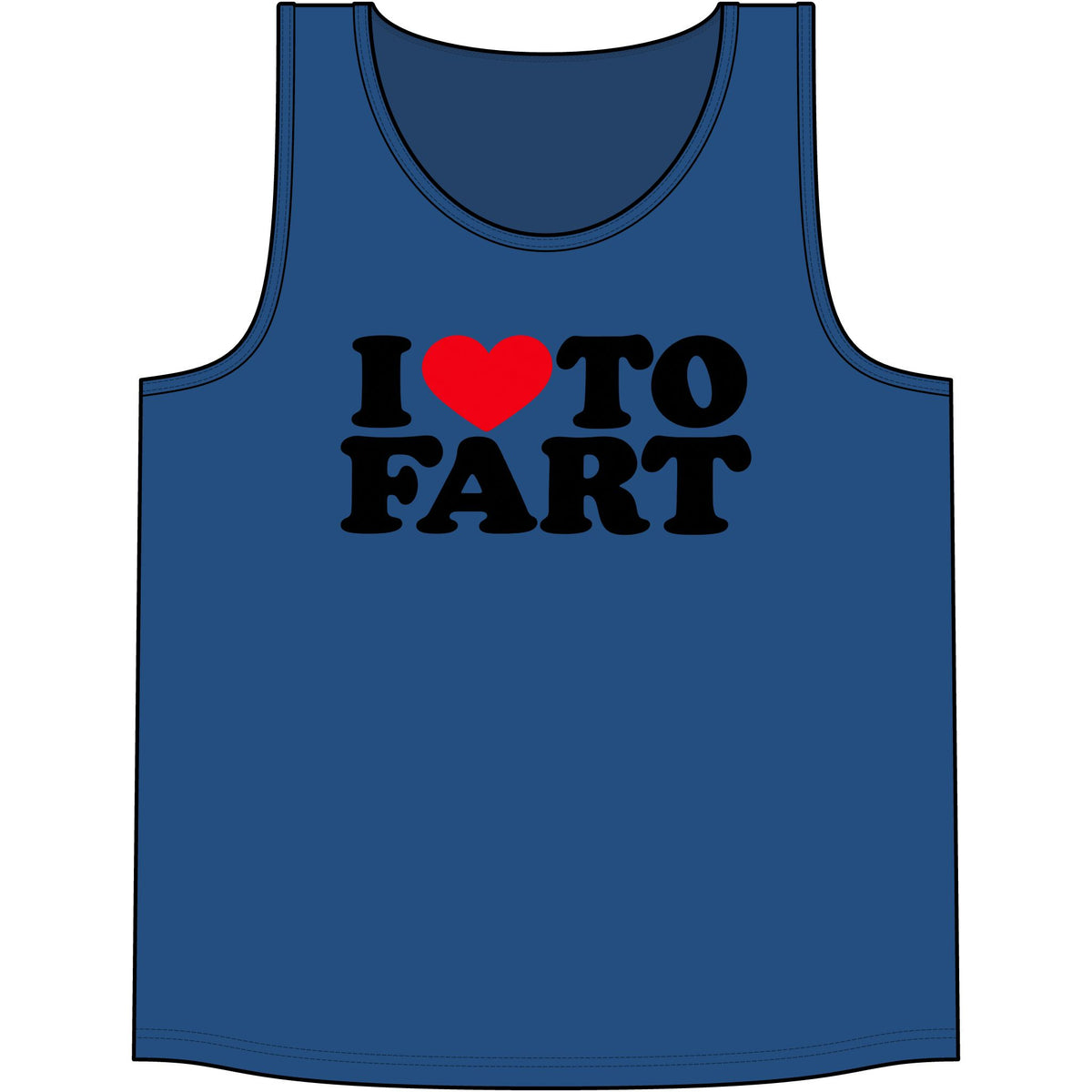 I LOVE TO FART Tank