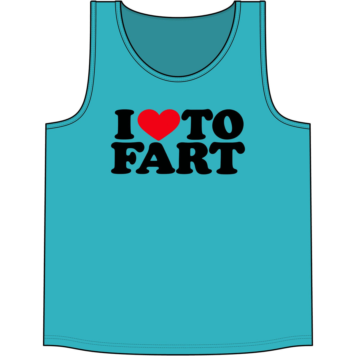 I LOVE TO FART Tank